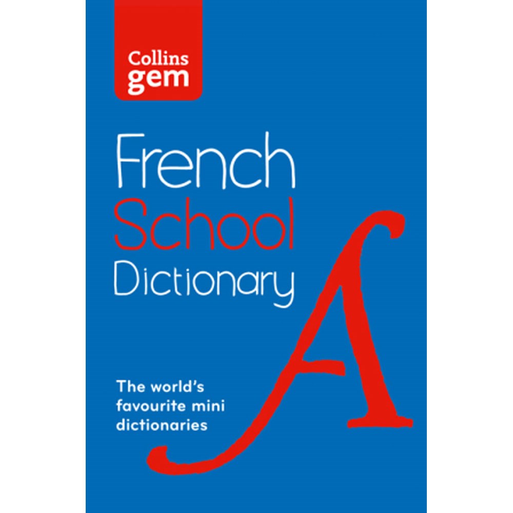 9780007569311 Collins Gem French School Dictionary 4e Kookaburra